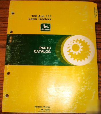 John deere 108 111 lawn & garden tractor parts catalog