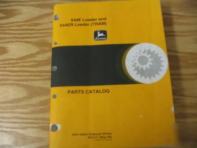 John deere 644E 644ER loader (tram) parts catalog