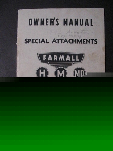 Manual special attachments farmall h, m and md tractors