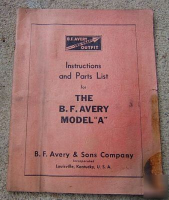 B.f. avery tractor model a instruction book july 1 1943