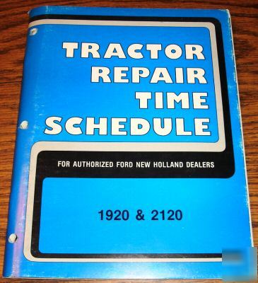 Ford 1920 & 2020 tractor repair time schedule manual