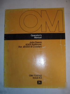 John deere 6305 bulldozer operator's manual