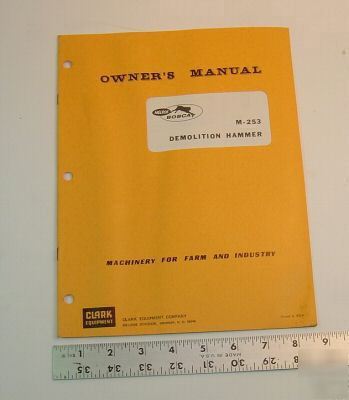 Bobcat owners manual - m-253 - demolition hammer - 1973