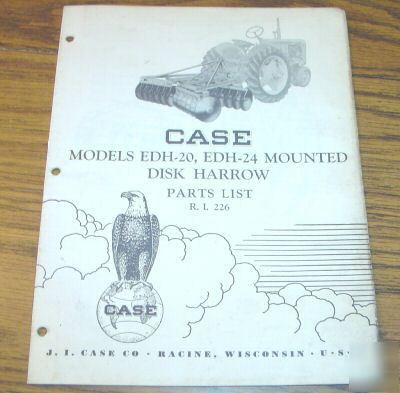 1952 case tractor edh-20 & edh-24 disk parts catalog