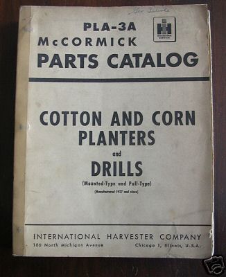 Mccormick parts catalog cotton & corn planters & drills