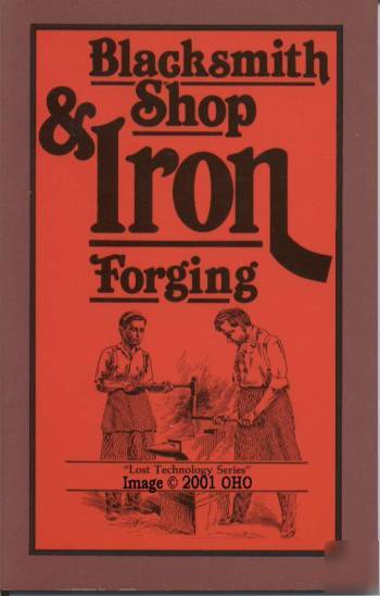 Blacksmith shop iron forging lessons forge