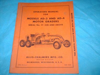 Allis-chalmers ad-3/ad-4 motor graders operators manual