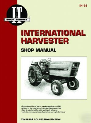International harvester i&t shop repair manual ih-54