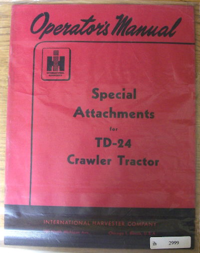 International td-24 crawler tractor operators manual