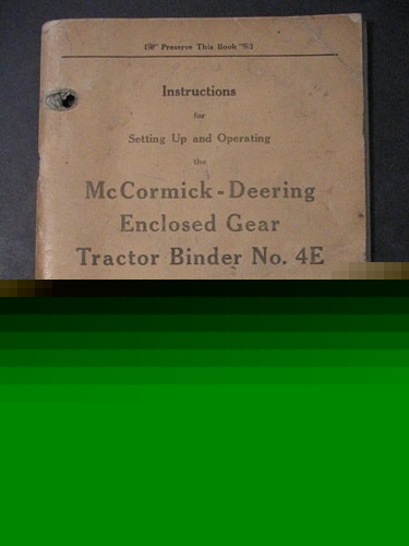 1938 mccormick-deering enclosed gear tractor binder 4E 