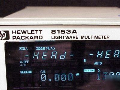 Hp 8153A lightwave multimeter with (2) 81533B optical h