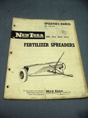 New idea operatorâ€™s manual â€“ fertilizer spreader