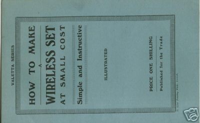 C1920 original how to make a crystal set at small cost