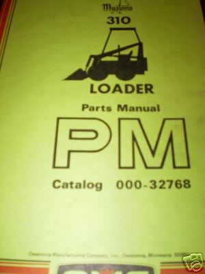 Owatonna 310 mustang loader parts manual