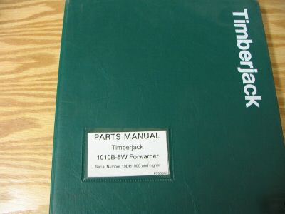 Timberjack 1010B 8W forwarder parts catalog manual