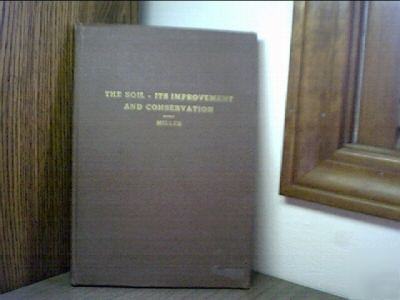 The soil, its improvement and conservation, 1950 columb