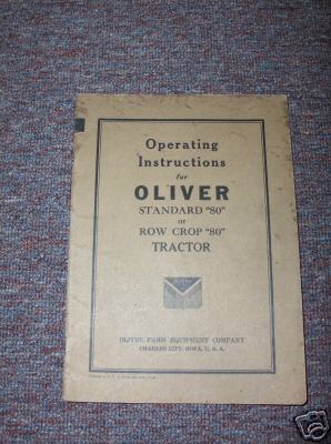 Op instruct - oliver standard 80 or row crow 80 tractor